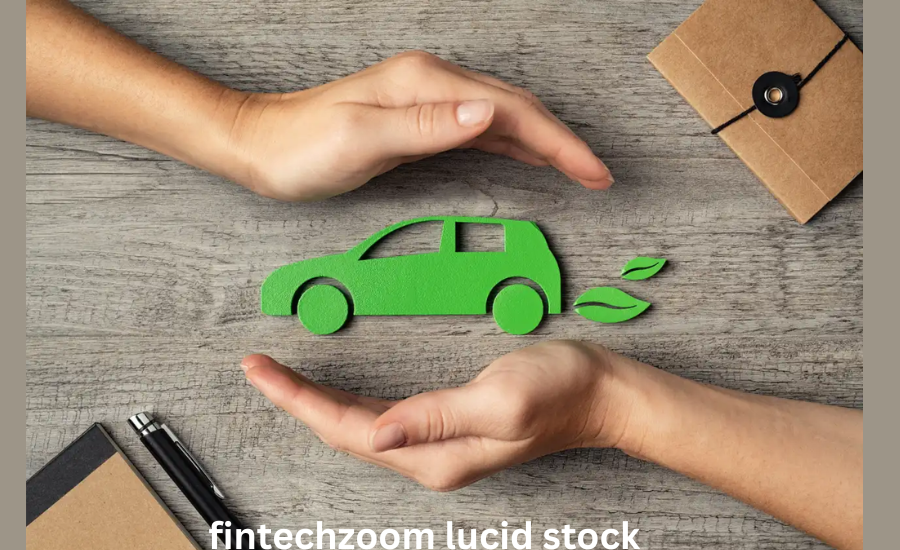 fintechzoom lucid stock