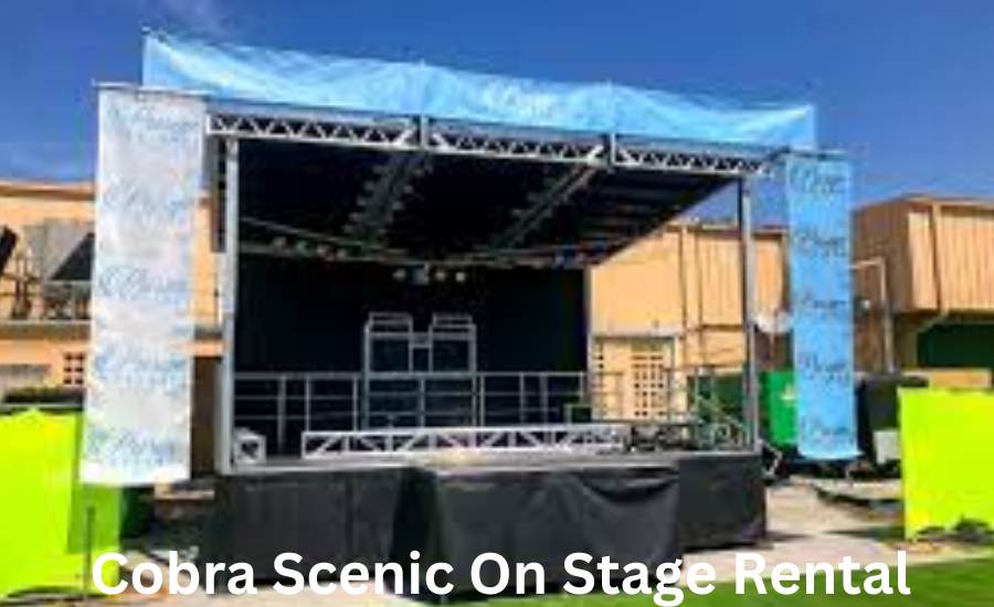 Maximizing Your Experience with Cobra Scenic On-Stage Rentals