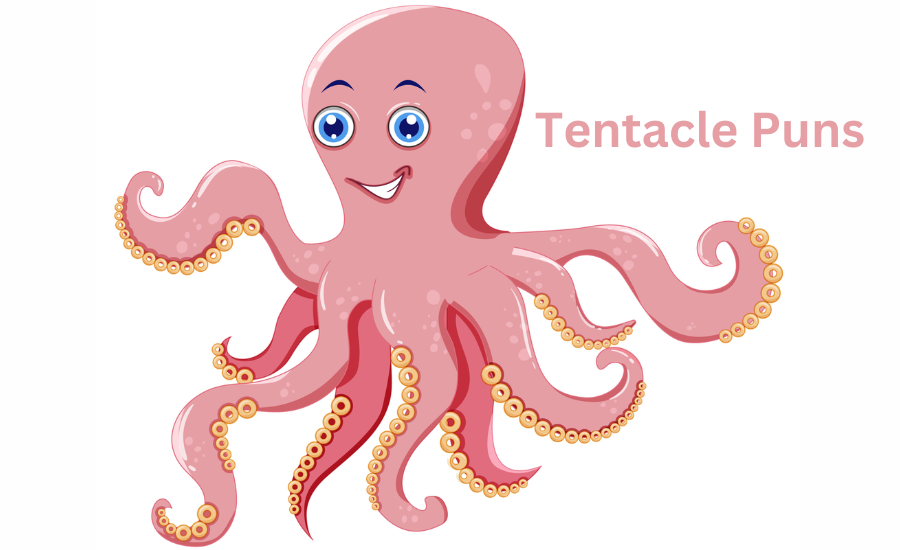 tentacle puns