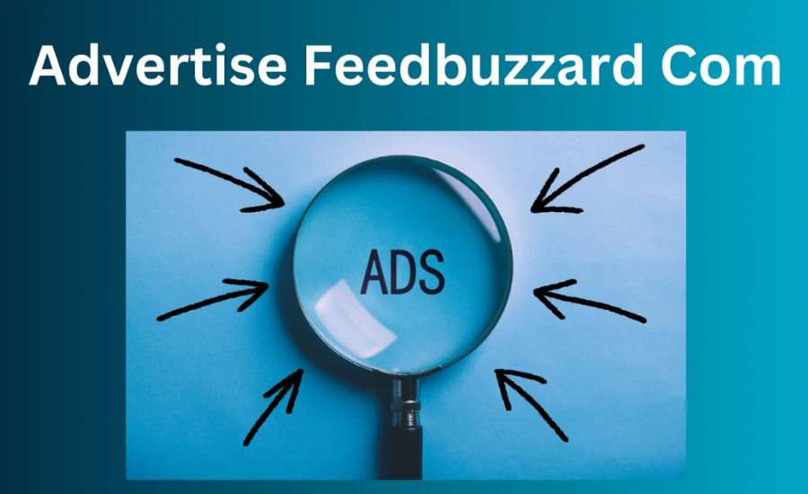 Advertise Feedbuzzard Com – Expand Your Online Reach 