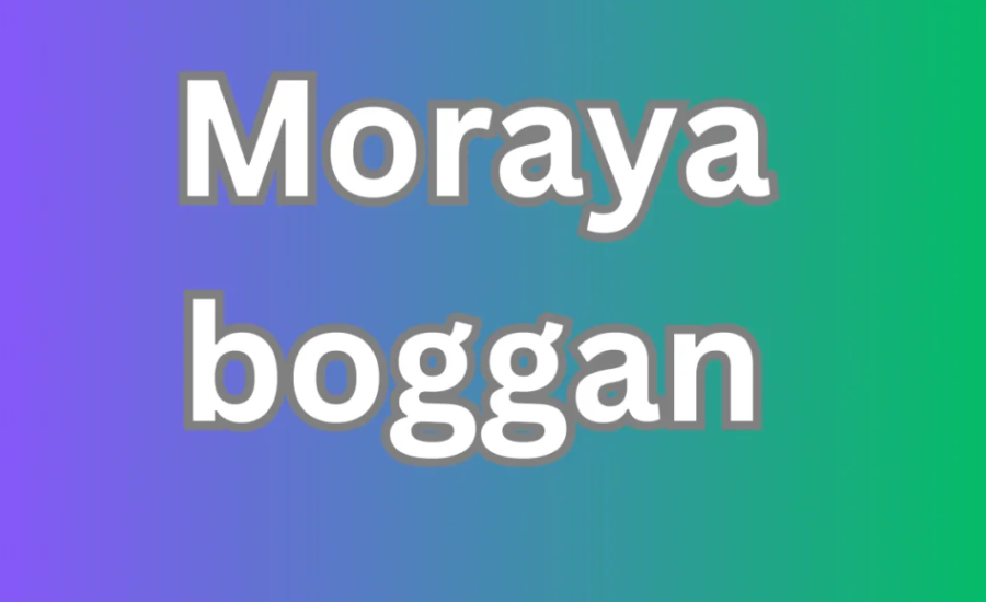 Moraya Boggan