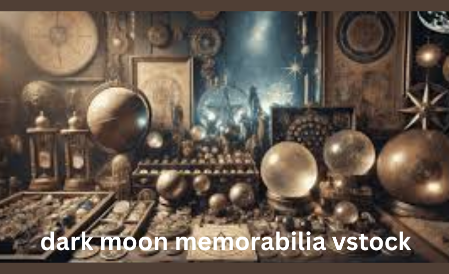 Dark Moon Memorabilia Vstock: Evolving Trends And Market Valuation